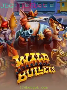 Explorando o Jogo WildBullets e a Sugestão de Entretenimento do 136bet